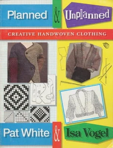 Planned and Unplanned: Creative Handwoven Clothing - Picture 1 of 1