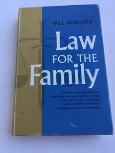 LAW FOR THE FAMILY by Will Bernard HC Dust Jacket Legal Book Scribners NY 1962 - Picture 1 of 8