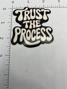 AUFKLEBER: Motivationsbotschaft Trust the Process - Bild 1 von 1