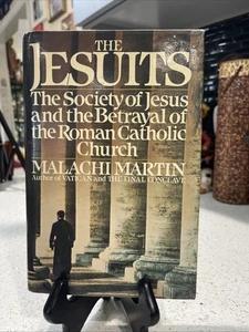 THE JESUITS: THE SOCIETY…..Malachi Martin HCDJ 1987 1st Edition 1st Printing - Imagen 1 de 12