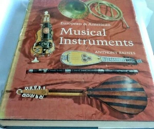 European and American Musical Instruments - Batsford First Edition Hardback 1966 - Imagen 1 de 12