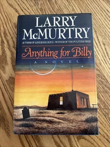 ANYTHING FOR BILLY BY LARRY MC MURTY 1988 HB W/ DJ BOOK Billy The Kid - Picture 1 of 3