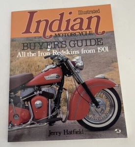 Illustrated Indian Motorcycle Buyer's Guide by Jerry Hatfield - Picture 1 of 2