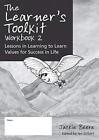 The Learner s Toolkit Student Workbook..., Jackie Beere