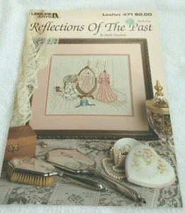 Leisure Arts Reflections Of Past Counted Cross Stitch Pattern Paula Vaughan 1986 - Picture 1 of 2