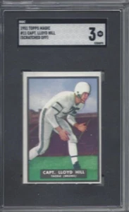 1951 Topps Magic football card #11 Captain Lloyd Hill Brown Bruins graded SGC 3 - Picture 1 of 2