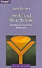 Pendel und Wünschelrute. Handbuch der modernen Ra... | Buch | Zustand akzeptabel