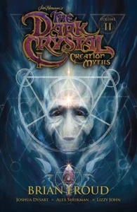 Jim Henson's The Dark Crystal: Creation Myths Vol. 2 (Paperback Book) - Bild 1 von 1