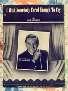 Spartiti musicali vintage 1948 "Vorrei che qualcuno si preoccupasse abbastanza di piangere" di Bob Merrill - Foto 1 di 3