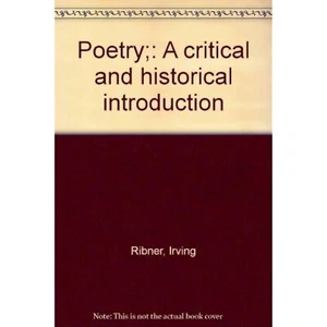 Poetry;: A critical and historical introduction Ribner, Irving - Imagen 1 de 1