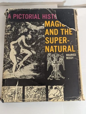 A PICTORIAL HISTORY OF MAGIC & THE SUPERNATURAL by Bessy 8th Impression 1972 - Image 1 of 4