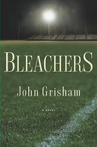 Bleachers (Grisham, John) By John Grisham - Image 1 of 1