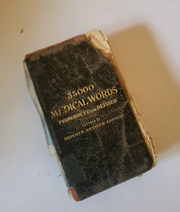 35000 Medical Words Pronounced & Defined" Gould 7th Revised Edition 1917 - Imagen 1 de 7