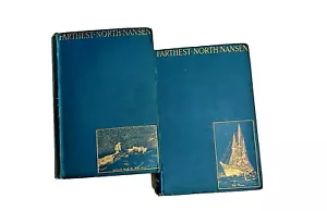 Fridtjof NANSEN Farthest North Being the Record of Voyage of Exploration 1st. - Picture 1 of 2