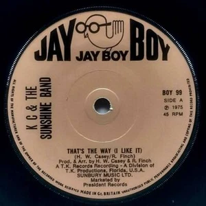 K. C. & The Sunshine Band - That's The Way ( I Like It) / Ain't.. [7" 45 rpm] UK - Picture 1 of 1