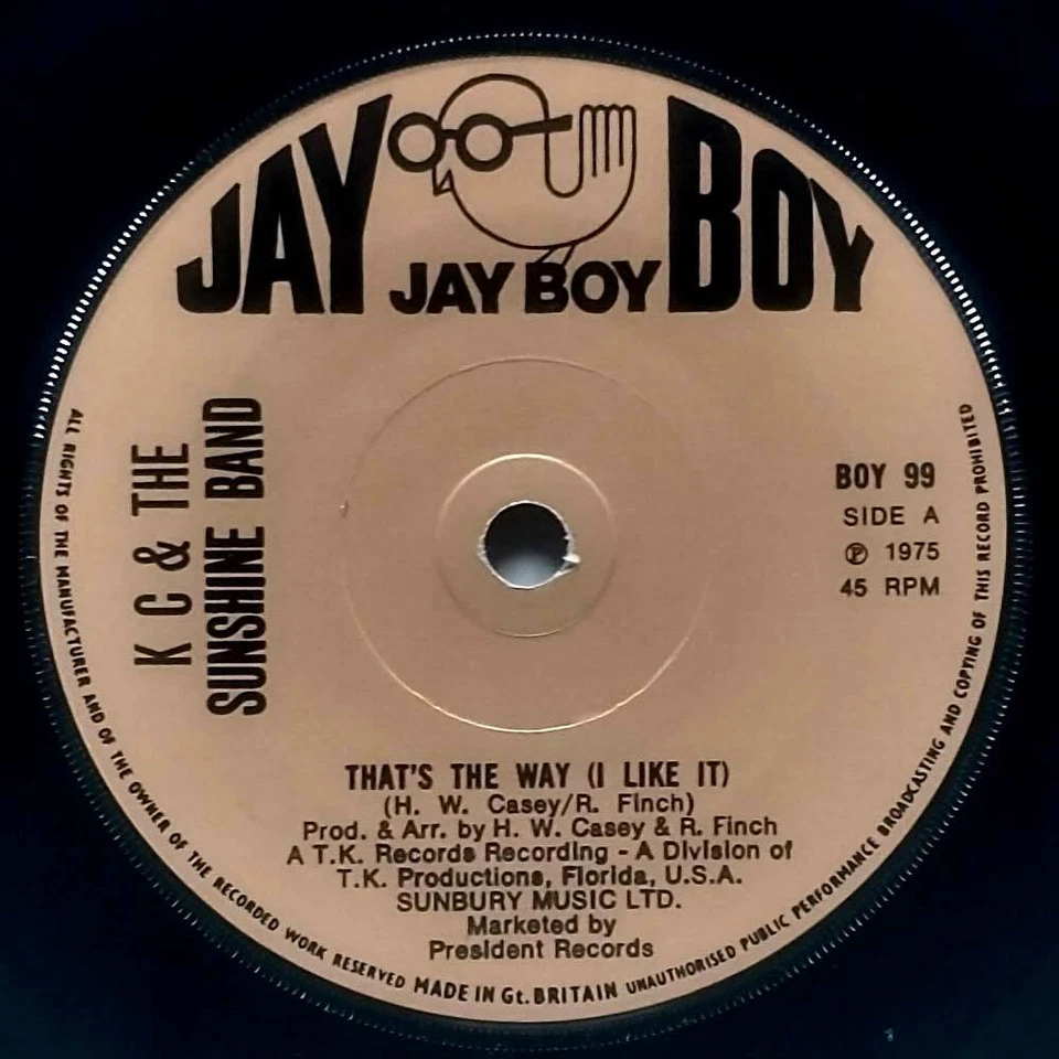 K. C. & The Sunshine Band - That's The Way ( I Like It) / Ain't.. [7" 45 rpm] UK - Image 1 of 1