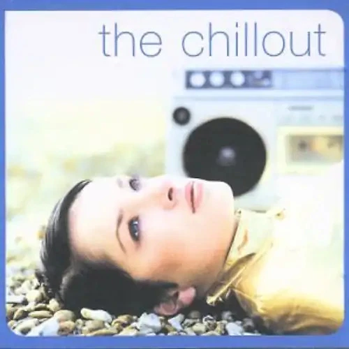 Various [Circa Records] - Chillout,the - Bild 1 von 1