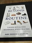 Au-delà de la routine : transformer le rituel en pratique juive significative [couverture rigide] Ra...