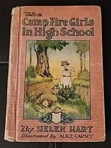 Vintage The CAMP FIRE Girls in High School HC by Helen Hart Illus. Alice Carsey - Foto 1 di 11