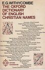 Oxford Dictionary of English Christian Names (Oxford Paperbacks)