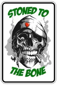 STONED TO THE BONE sign Metal funny man cave house decor B850 - Picture 1 of 1