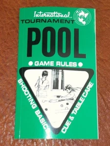 International Tournament Pool Game Rules Book - Shooting Basics - Cue Table Care - Imagen 1 de 1