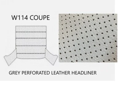 Mercedes W114 Coupe Roof Ceiling Sky Headliner GREY Perforated Leather NEW - Bild 1 von 4