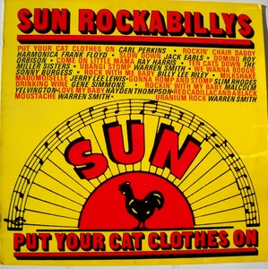 **SUN ROCKABILLYS PUT YOUR CAT CLOTHES ON LP  PHILIPS 6467 025  V/G CONDITION** - Bild 1 von 8