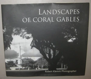Landscapes of Coral Gables by Robert Klemm SIGNED - Picture 1 of 4