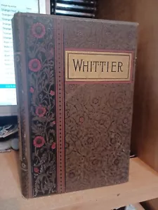 The Poetical Works of John Greenleaf Whittier with Numerous Illustrations, 1889 - Picture 1 of 12