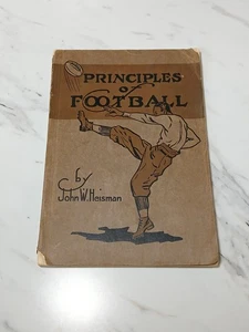 1921 Principles of Football By John Heisman - First Edition PB (HEISMAN TROPHY)  - Imagen 1 de 13