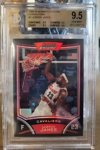 BGS 9.5 2008 Bowman Chrome REFRACTOR Lebron James  Mint Low Pop.. Very Nice Card