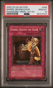 PSA 10 BARREL BEHIND THE DOOR PGD-095 1st EDITION PHARAONIC GUARDIAN 2003! - Bild 1 von 2