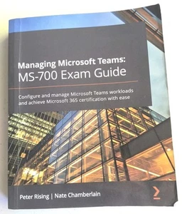 Managing Microsoft Teams Ms-700 Exam Guide PB - Picture 1 of 11