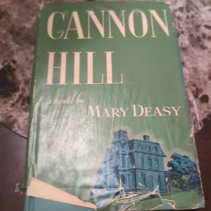 Cannon Hill by Mary Deasy 1949 HC An Atlantic Monthly Press Book Pretty 1st Ed - Imagen 1 de 5