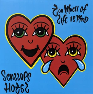 Scallops Hotel - Too Much Of Life Is Mood TRANS WHITE COLORED Vinyl LP /500 Milo - Picture 1 of 2