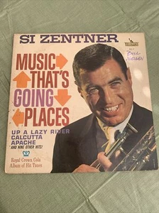 Si Zentner Music that's going places vinyl RC-1 EXCELLENT CONDITION - Foto 1 di 4
