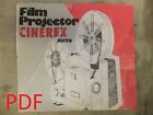 Instructions Cine Projector  Cinerex Auto Super 8 & 8mm  - Email/cd