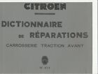 Ditionnaire réparations carrosserie pour citroen traction 711 et15 