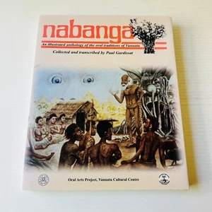 Nabanga: An Illustrated Anthology of the Oral Traditions of Vanuatu Scarce - Picture 1 of 14