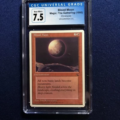 MTG Chronicles Blood Moon CGC 7.5 Near Mint+  1995 - Image 1 of 2