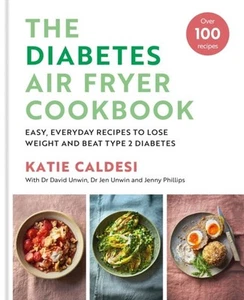 The Diabetes Air Fryer Cookbook by Katie Caldesi Hardback - Picture 1 of 1