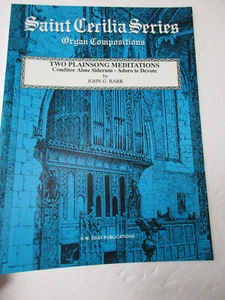 John G Barr Two Plainsong Meditations Organ Sheet Music Saint Cecilia Series - Picture 1 of 3