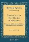 Memoriales De Fray Toribio De Motolinia Manuscrito