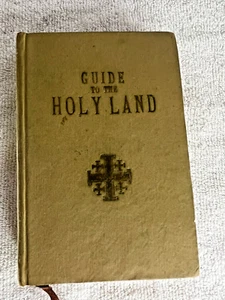 VTG 1946 Guide To The Holy Land Father Eugu Hoade HB JERUSALEM/MAPS llustrated - Picture 1 of 12