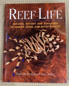 Reef Life : Natural History and Behaviors of Marine Fishes. Hard Cover - Picture 1 of 7