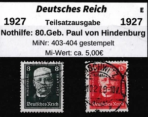 Deutsches Reich 1927 MiNr: 403-404 gestempelter Teilsatz Nothilfe Hindenburg - Bild 1 von 1