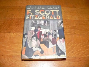 Classic Works of F. Scott Fitzgerald 2013 Fall River Press 1st Print HC/DJ Book - Picture 1 of 6