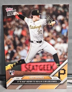 2024 Topps Now Paul Skenes RC #491 100 Ks in 13 or Less Starts - Quantity - Bild 1 von 2