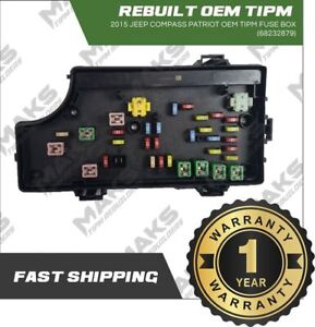 2015 Jeep Compass Patriot OEM Rebuilt TIPM Fuse Box 68232879
